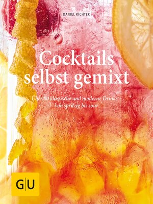 cover image of Cocktails selbst gemixt